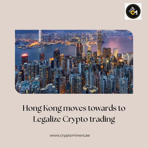 Hong Kong Moves Towards To Legalize Crypto Trading